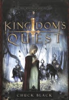 Kingdom's Quest (#05 in The Kingdom Series) Paperback