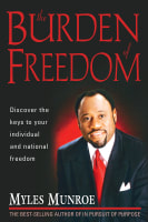 The Burden of Freedom Paperback