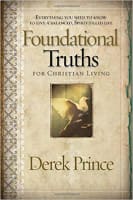 Foundational Truths For Christian Living Paperback