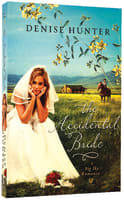 The Accidental Bride (Big Sky Romance Series) Paperback