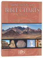 Rose Book of Bible Charts (Volume 2) (#2 in Rose Book Of Bible Charts Series) Hardback