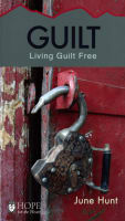 Guilt (Hope For The Heart Series) Paperback