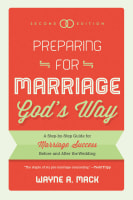 Preparing For Marriage God's Way Paperback