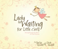 Lady in Waiting For Little Girls Paperback