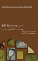 Self-Emptying Love in a Global Context Paperback