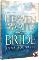Heaven Awaits the Bride Paperback