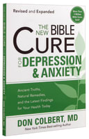 The New Bible Cure For Depression & Anxiety (The New Bible Cure Series) Paperback