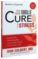 The New Bible Cure For Stress (The New Bible Cure Series) Paperback