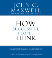 How Successful People Think (Unabridged) Compact Disc