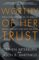 Worthy of Her Trust Paperback