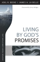 Deepen Your Christian Life: Living By God's Promises Paperback
