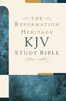 KJV Reformation Heritage Study Bible Large Print Hardback