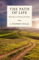 The Path of Life: Blessedness in Seasons of Lament Paperback