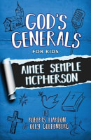 Aimee Semple Mcpherson (#09 in God's Generals For Kids Series) Paperback