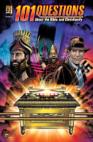 Slavery, Government, Relativism, Ark of the Covenant (#12 in 101 Questions About The Bible Kingstone Comics Series) Paperback