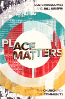 Place Matters: The Church For the Community Paperback