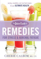 The Juice Lady's Remedies For Stress and Adrenal Fatigue Paperback