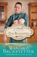 The Blessing (#02 in Amish Cooking Class Series) Paperback