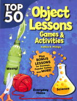 Top 50 Bible Object Lessons (Rosekidz Top 50 Series) Paperback