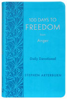 100 Days to Freedom From Anger: Daily Devotional Imitation Leather