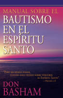 Manual Sobre El Bautismo En El Espiritu Santo (A Handbook On Holy Spirit Baptism) Paperback