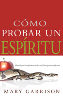 Como Probar Un Espiritu (How To Try A Spirit) (Spanish) Paperback