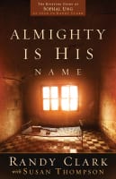 Almighty is His Name Paperback