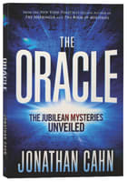 The Oracle: The Jubilean Mysteries Unveiled Paperback