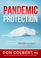 Pandemic Protection: Safe, Natural Ways to Prepare Your Immune System Before You Need It Paperback