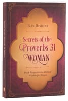 Secrets of the Proverbs 31 Woman Paperback