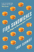 Fish Sandwiches: The Delight of Receiving God's Promises Paperback