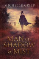 Man of Shadow and Mist (Of Monsters And Men Series) Paperback