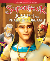Joseph and Pharaoh's Dream (Superbook Series) Hardback