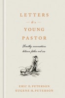 Letters to a Young Pastor: Timothy Conversations Between Father and Son Hardback