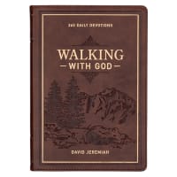 Walking With God: 365 Daily Devotions (Large Print) Imitation Leather