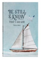 Journal: Be Still & Know Sailboat (Psalm 46:10) Flexi-back