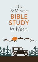 The 5-Minute Bible Study For Men Paperback