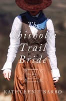The Chisholm Trail Bride (Daughters Of The Mayflower Series) Paperback