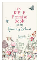 The Bible Promise Book For the Grieving Heart Paperback