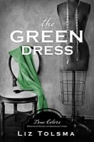 The Green Dress (True Colors Series) Paperback