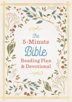 The 5-Minute Bible Reading Plan and Devotional Paperback
