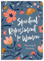 Spiritual Refreshment For Women Morning & Evening Hardback