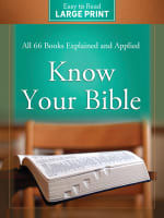 Know Your Bible (Large Print) Paperback