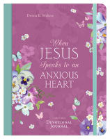 When Jesus Speaks to An Anxious Heart: Devotional Journal Paperback
