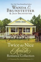 Twice as Nice Amish Romance Collection (Includes The Lopsided Christmas Cake And The Farmers' Market Mishap) Paperback