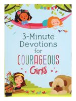 3-Minute Devotions For Courageous Girls Paperback