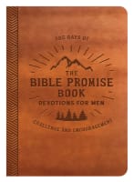 The Bible Promise Book Devotions For Men: 365 Days of Challenge and Encouragement Paperback