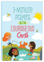 3-Minute Prayers For Courageous Girls (Courageous Girls Series) Paperback