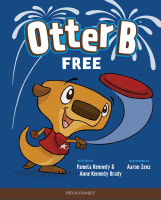 Otter B Free (#09 in Otter B Series) Hardback