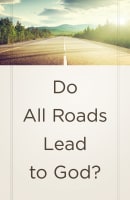 Do All Roads Lead to God? (25 Pack) (Ats) Booklet